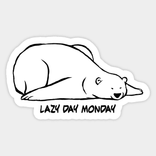 Lazy Day Monday Sticker